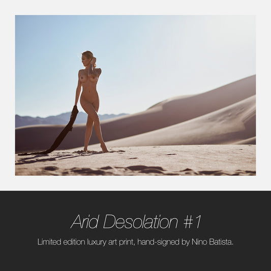 Arid Desolation #1 – Limited Signed Art Print 1 of 3